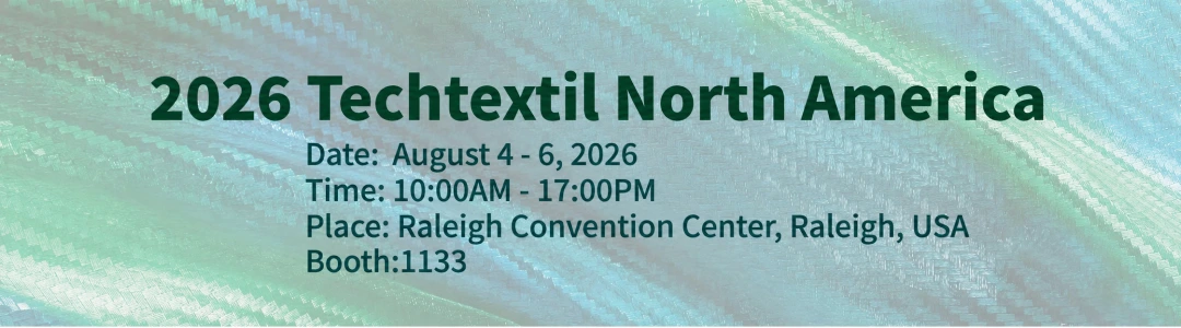 2026/8/4–6, Techtextil North America, Raleigh, USA